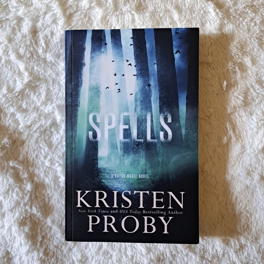 Spells by Kristen Proby
